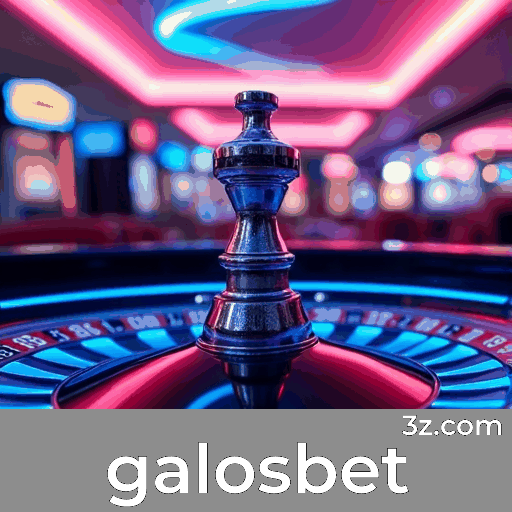 Galosbet Bônus: Estratégias Inteligentes e Valor Real